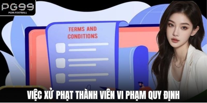 Việc xử phạt thành viên vi phạm quy định